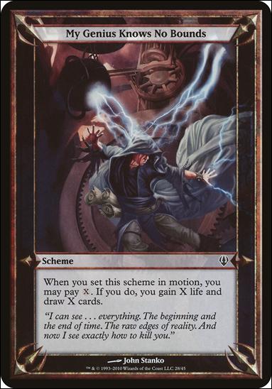 Magic the Gathering: Archenemy (Scheme Subset) card 28 My Genius Knows No Bounds