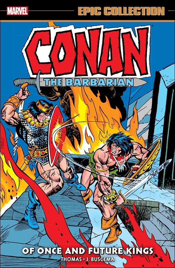 Conan the Barbarian: The Original Marvel Years Epic Collection issue 5 Of Once and Future Kings