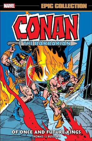 Conan the Barbarian: The Original Marvel Years Epic Collection issue 5 Of Once and Future Kings