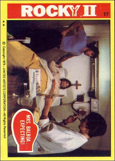 Rocky II (Base Set) card 17 Mrs. Balboa... Expecting!