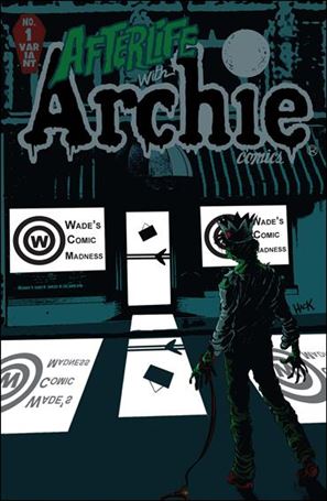 Afterlife with Archie issue 1-FZ Robert Hack Wade's Comic Madness Cover