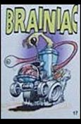 Hot Rod Super Freaks (Base Set) card 17 Brainiac