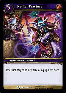 World of Warcraft: March of the Legion (Base Set) card 50 Nether Fracture 