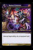 World of Warcraft: March of the Legion (Base Set) card 50 Nether Fracture 