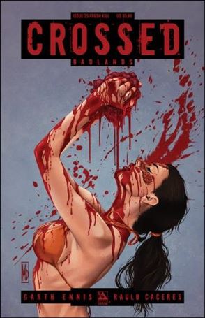Crossed: Badlands issue 25-O Fresh Kill 1/750