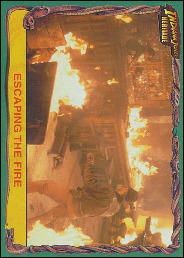 Indiana Jones Heritage (Base Set) card 9 Escaping the Fire