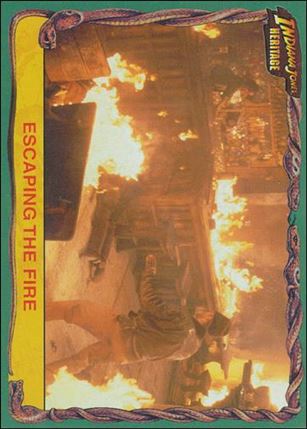Indiana Jones Heritage (Base Set) card 9 Escaping the Fire
