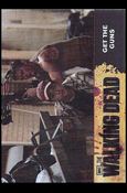 Walking Dead (Base Set) card 50 Get The Guns