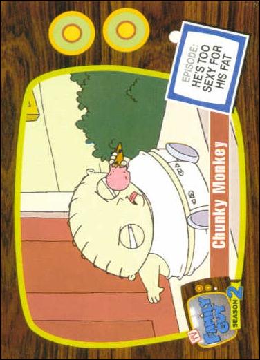 Family Guy Season Two (Base Set) card 52 Chunky Monkey