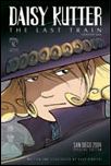Daisy Kutter: The Last Train issue 1-B San Diego Comic-Con Cover