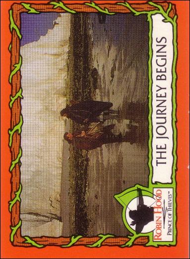 Robin Hood, Prince of Thieves (Base Set) card 7 The Journey Begins