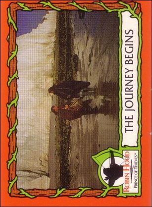 Robin Hood, Prince of Thieves (Base Set) card 7 The Journey Begins