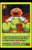 Garbage Pail Kids All-New Series 4 (Game Card Subset) card GPK2 Bad Breath Seth