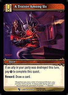 World of Warcraft: March of the Legion (Base Set) card 317 A Traitor Among Us