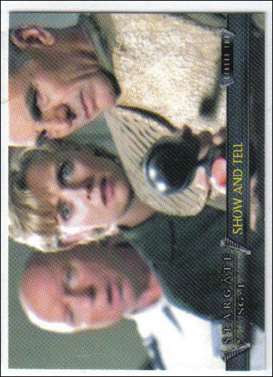 Stargate SG-1 Premiere Edition (Base Set) card 44 Show and Tell