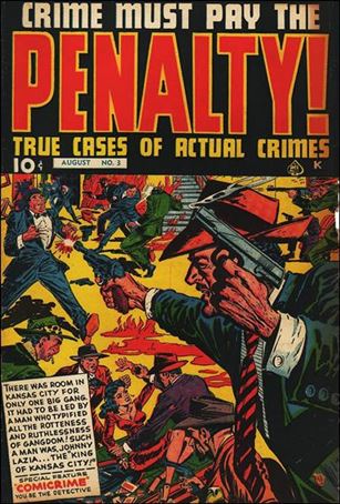 Crime Must Pay the Penalty issue 3