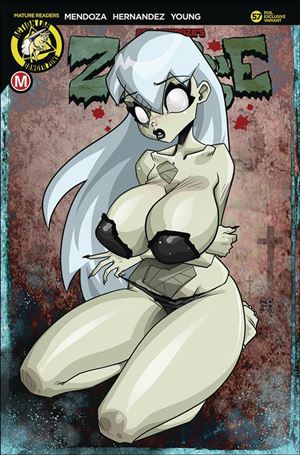 Zombie Tramp (2014) issue 57-H Dan Mendoza Foil Cover