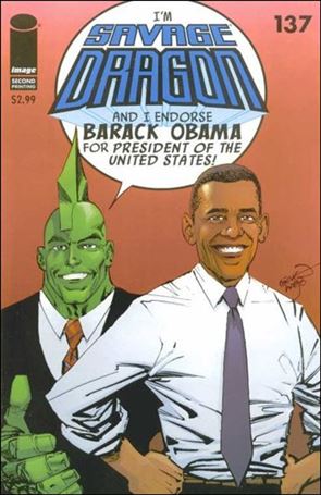 Savage Dragon (1993) issue 137-C Barack Obama Blue Logo & Red Cover (2nd Printing)
