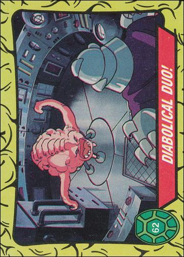 Teenage Mutant Ninja Turtles: Series 1 (Base Set) card 62 Diabolical Duo!