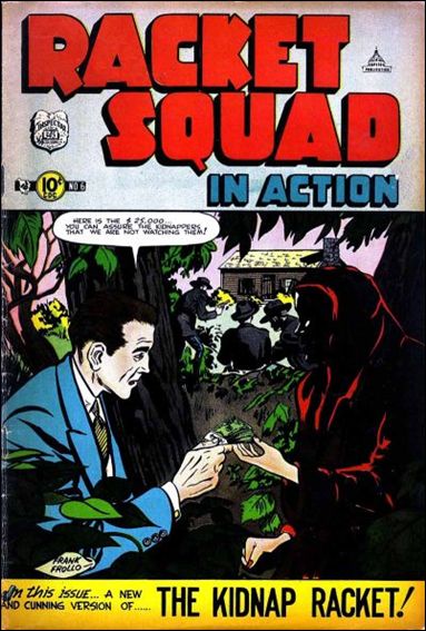 Racket Squad in Action issue 6