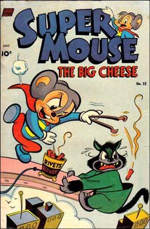 Supermouse, the Big Cheese issue 22