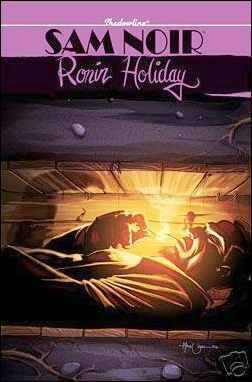 Sam Noir: Ronin Holiday issue 3