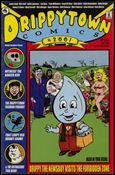 Drippytown Comics Cover Image 1