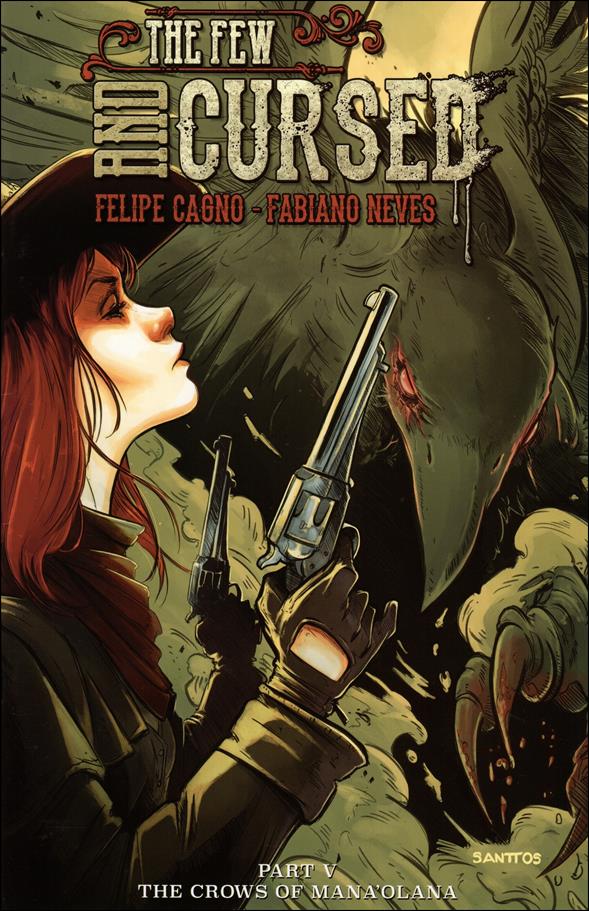Few and Cursed issue 5 Santtos Denilson Cover