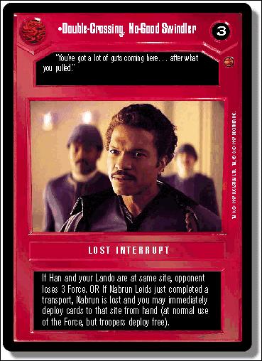 Star Wars: Cloud City Limited (Base Set) card 45 Double-Crossing, No-Good Swindler