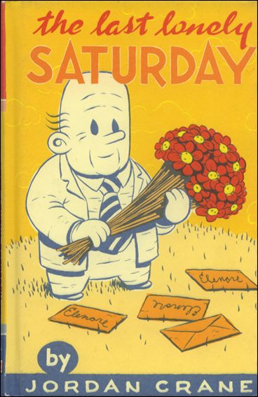 Last Lonely Saturday issue 1 Hardcover Reprint Edition