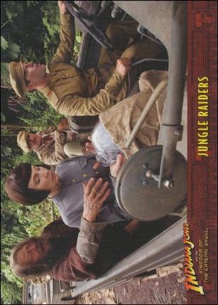 Indiana Jones and the Kingdom of the Crystal Skull (Base Set) card 52 Jungle Raiders