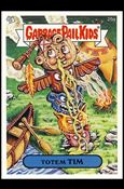 Garbage Pail Kids All-New Series 4 (Base Set) card 25a Totem Tim