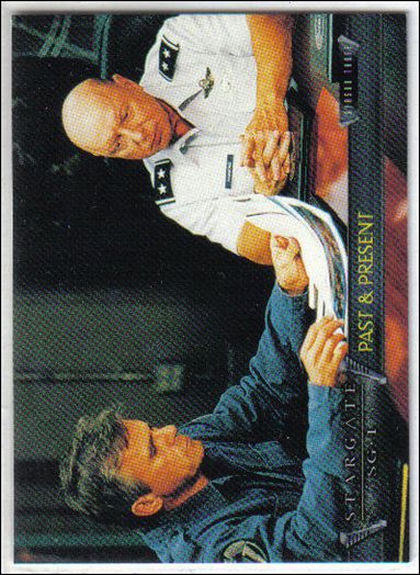 Stargate SG-1 Premiere Edition (Base Set) card 58 Past and Present