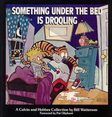 Calvin and Hobbes: Something Under the Bed is Drooling issue 1