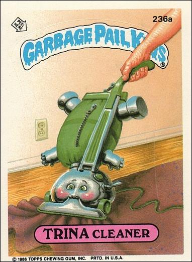 Garbage Pail Kids: Series 06 (Base Set) card 236a Trina Cleaner