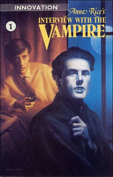 Anne Rice's Interview with the Vampire issue 1