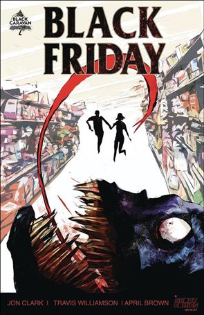 Black Friday issue 2 Travis Williamson Cover