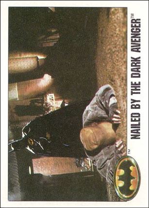Batman: Series 1 (Base Set) card 17 Nailed by the Dark Avenger