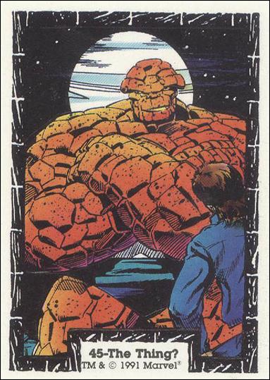 Incredible Hulk (Base Set) card 45 The Thing?