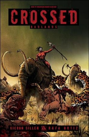 Crossed: Badlands issue 79-D Megafauna Mayhem Wraparound Cover