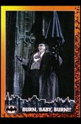 Batman Returns (Base Set) card 46 Burn, Baby, Burn!!