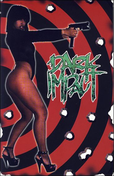 Dark Impact issue 1-B Photo Cover