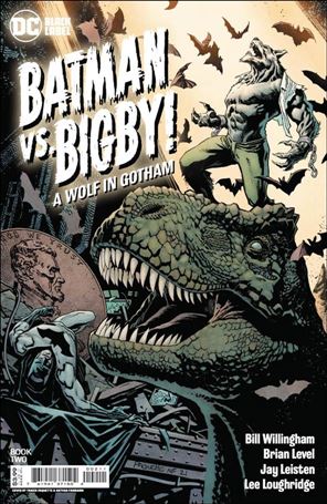 Batman vs Bigby! A Wolf in Gotham issue 2 Yanick Paquette Cover