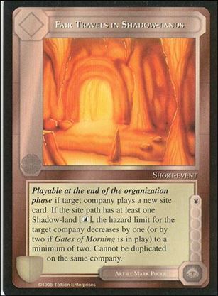 Middle-Earth: The Wizards (Base Set) card 154 Fair Travels in Shadow-lands