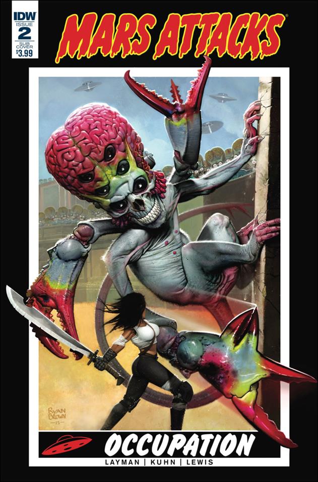 Mars Attacks: Occupation issue 2-B Ryan Brown Subscription Cover