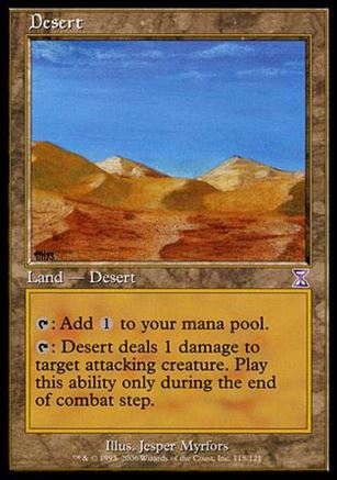 Magic the Gathering: Time Spiral (Timeshifted Subset) card 118 Desert