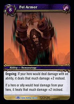 World of Warcraft: Through the Dark Portal (Base Set) card 106 Fel Armor