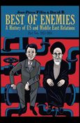 Best of Enemies: A History of US and Middle East Relations  Cover Image 2