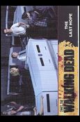 Walking Dead (Base Set) card 72 The Last Hope