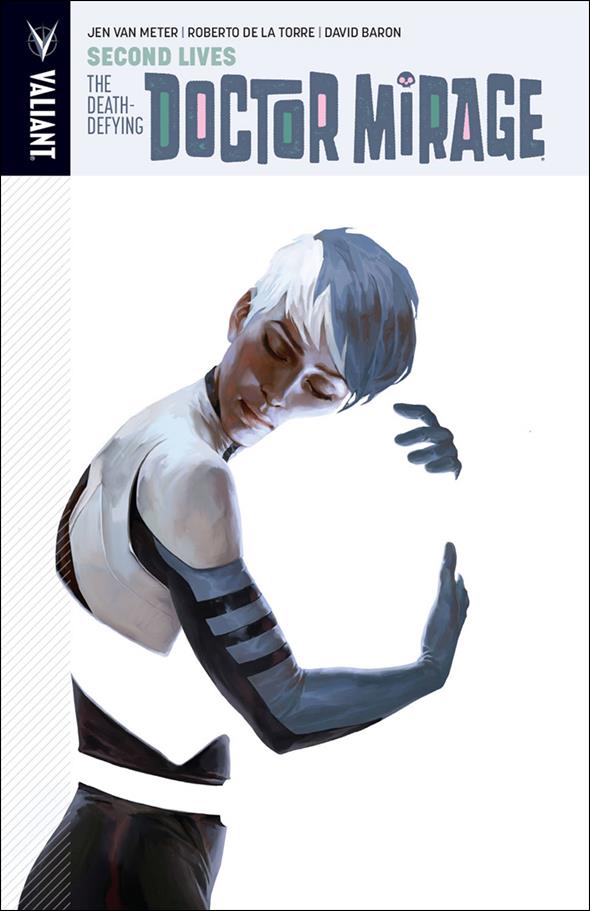 Death-Defying Doctor Mirage issue 2 Second Lives